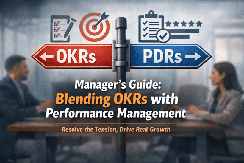 Signposting managers on how to use OKRs and PDRs